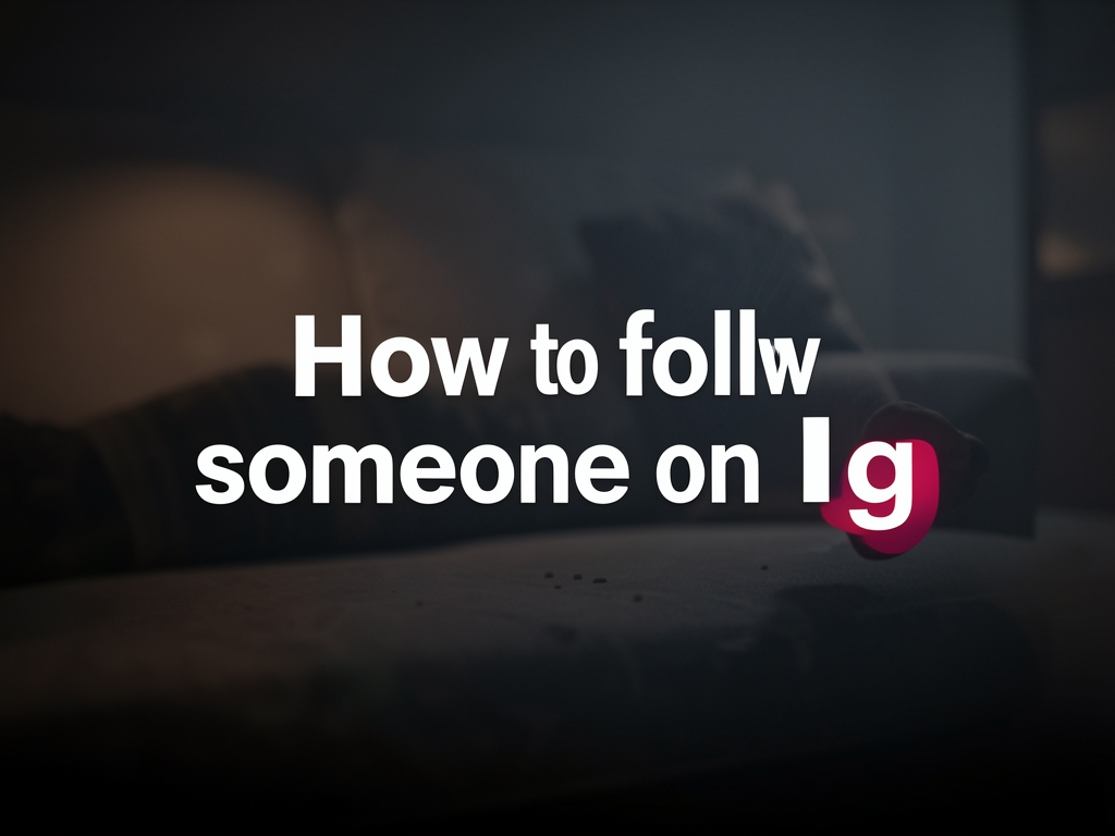 how to follow someone on ig